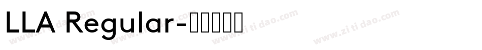 LLA Regular字体转换